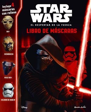 STAR WARS. EL DESPERTAR DE LA FUERZA. LIBRO DE MÁSCARAS | 9788408155256 | STAR WARS