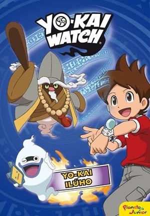 YO-KAI WATCH. YO-KAI ILÚHO | 9788408169123 | YO-KAI WATCH
