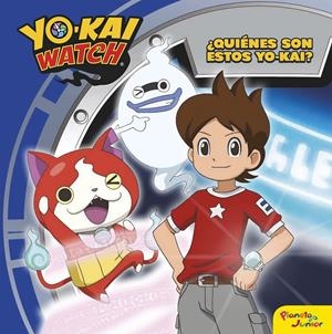 YO-KAI WATCH. ¿QUIÉNES SON ESTOS YO-KAI? | 9788408163237 | YO-KAI WATCH