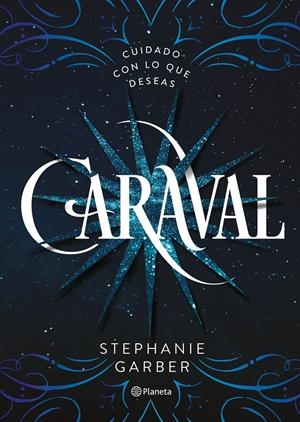 CARAVAL | 9788408169239 | STEPHANIE GARBER