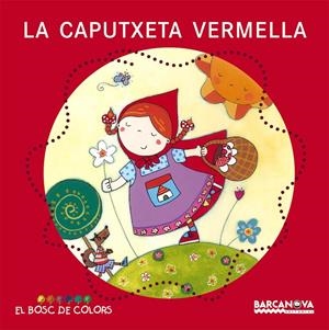 CAPUTXETA VERMELLA, LA | 9788448914103 | AAVV