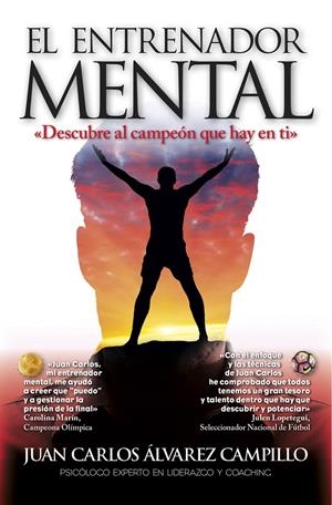 EL ENTRENADOR MENTAL | 9788416002849 | ÁLVAREZ CAMPILLO, JUAN CARLOS