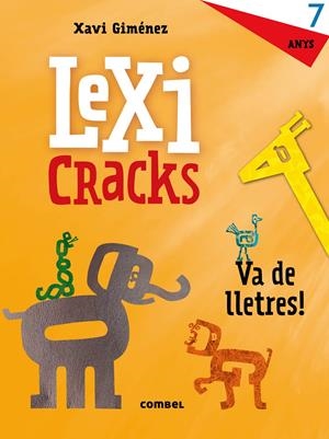 LEXICRACKS. VA DE LLETRES! 7 ANYS | 9788491011842 | CANYELLES, ANNA