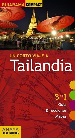 TAILANDIA | 9788499358741 | GONZÁLEZ GÓMEZ, MÓNICA/MARTÍN APARICIO, GALO