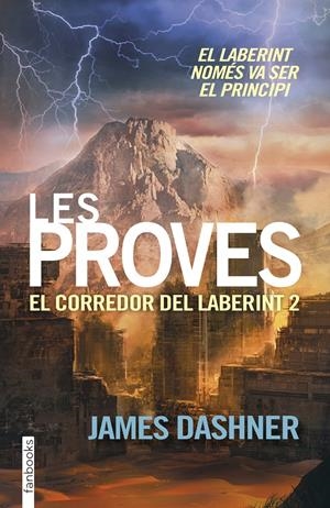 LES PROVES. EL CORREDOR DEL LABERINT 2 | 9788416297009 | DASHNER, JAMES 