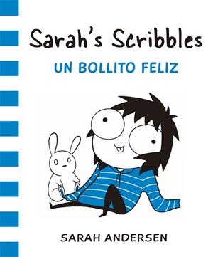 UN BOLLITO FELIZ. SARAH'S SCRIBBLES 2 | 9788416670307 | ANDERSEN, SARAH