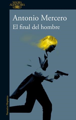 EL FINAL DEL HOMBRE | 9788420430652 | ANTONIO MERCERO