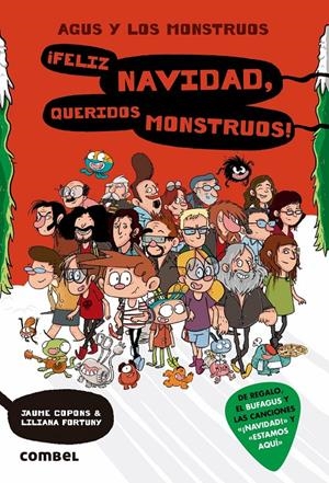 AGUS Y LOS MONSTRUOS 9. FELIZ NAVIDAD, QUERIDOS MONSTRUOS! | 9788491012917 | COPONS RAMON, JAUME/RIUS RAMOS, JOSEP