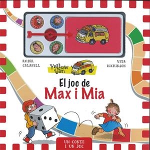 EL JOC DE MAX I MIA. YELLOW VAN. | 9788424661908 | ROSER CALAFELL I VITA DICKINSON