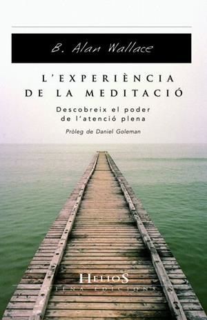 L'EXPERIèNCIA DE LA MEDITACIó | 9788483304976 | WALLACE, B. ALAN