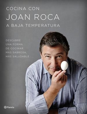 COCINA CON JOAN ROCA A BAJA TEMPERATURA | 9788408152040 | ROCA, JOAN/BRUGUéS, SALVADOR