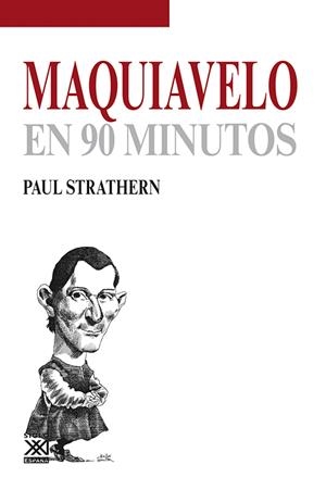 MAQUIAVELO EN 90 MINUTOS | 9788432316692 | STRATHERN, PAUL