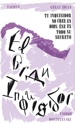 EL GRAN INQUISIDOR (SERIE GREAT IDEAS 24) | 9788430602209 | DOSTOIEVSKI, FIODOR M.