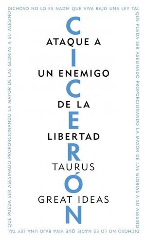 ATAQUE A UN ENEMIGO DE LA LIBERTAD (SERIE GREAT IDEAS 3) | 9788430609253 | CICERON