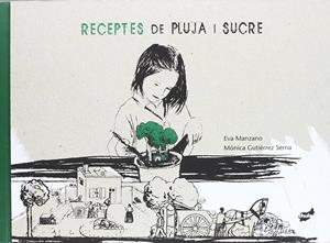RECETAS DE LLUVIA Y AZUCAR | 9788492595440 | MANZANO, EVA
