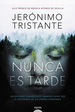 NUNCA ES TARDE | 9788490678534 | TRISTANTE, JERóNIMO