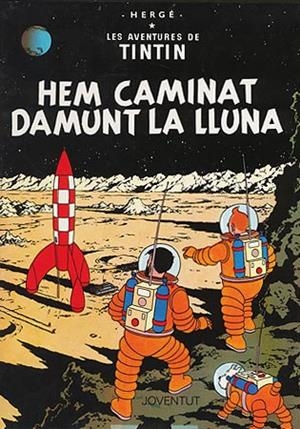 HEM CAMINAT DAMUNT LA LLUNA | 9788426100146 | Herge (Seud. de Remi, Georges)