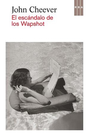EL ESCÁNDALO DE LOS WAPSHOT | 9788490065907 | CHEEVER , JOHN