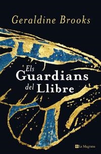 ELS GUARDIANS DEL LLIBRE | 9788498672572 | BROOKS , GERALDINE