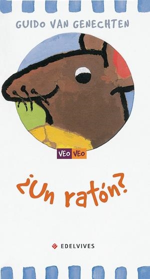 VEO VEO ¿UNA RATON? | 9788426350923 | GENECHTEN, GUIDO VAN