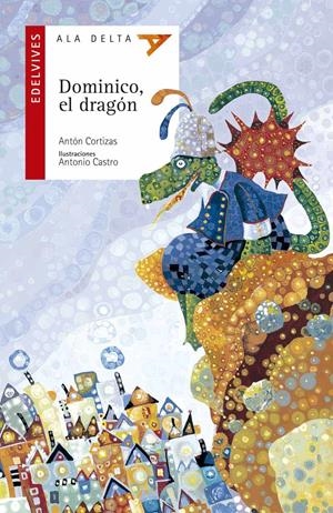 DOMINICO, EL DRAGON | 9788426351470 | CORTIZAS AMADO, ANTON