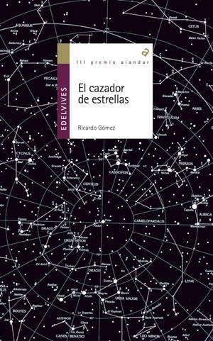 CAZADOR DE ESTRELLAS | 9788426352040 | GOMEZ GIL, RICARDO