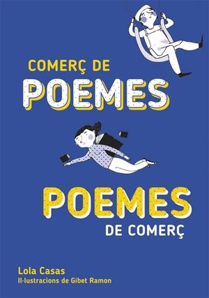 COMERç DE POEMES / POEMES DE COMERç | 9788424662677 | LOLA CASAS