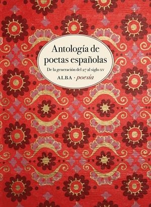 ANTOLOGíA DE POETAS ESPAñOLAS | 9788490653869 | VARIOS AUTORES