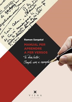 MANUAL PER APRENDRE A FER VERSOS | 9788483309759 | SARGATAL PELLICER, RAMON