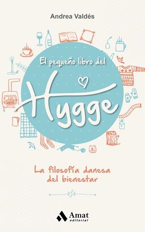 EL PEQUEñO LIBRO DEL HYGGE | 9788497359870 | VALDéS, ANDREA