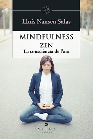 MINDFULNESS ZEN | 9788483309810 | SALAS, LLUíS NANSEN