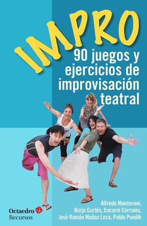 IMPRO | 9788499218694 | MANTOVANI GIRIBALDI, ALFREDO/MUñOZ LEZA, JOSE RAMON/CORTéS GARCíA-MORENO, BORJA/PUNDIK DAVIDOVICH, P