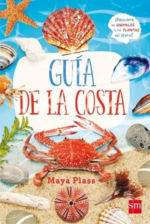 GUIA DE LA COSTA | 9788467596922 | PLASS, MAYA