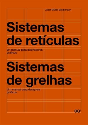 SISTEMAS DE RETíCULAS / SISTEMAS DE GRELHAS | 978-8425225147 | MULLER-BROCKMANN, JOSEF