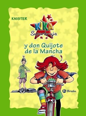 KIKA SUPERBRUJA Y DON QUIJOTE DE LA MANCHA (ED.ESPECIAL 20 ANIVERSARIO) | 9788469624258 | KNISTER