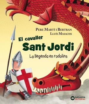 EL CAVALLER SANT JORDI | 9788448942120 | MARTí, PERE