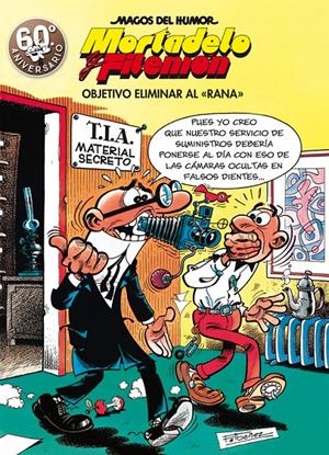 OBJETIVO ELIMINAR AL RANA (MAGOS DEL HUMOR MORTADELO Y FILEMóN 190) | 9788466663298 | FRANCISCO IBáñEZ