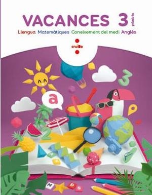 VACANCES TERCER PRIMÀRIA 2018 | 9788466144285 | BK PUBLISHING,/ORO PRADERA, BEGOñA/CANYELLES ROCA, ANNA