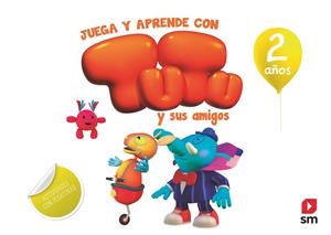 2 AÑOS JUEGA Y APRENDE CON TUTU Y SUS AMIGOS | 9788491073291 | RUIZ GARCíA, MARíA JESúS