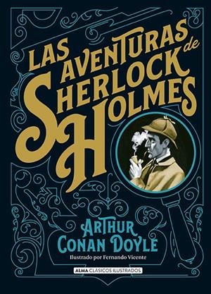 LAS AVENTURAS DE SHERLOCK HOLMES (CLáSICOS) | 9788415618829 | CONAN DOYLE, ARTHUR