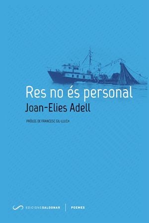 RES NO éS PERSONAL | 9788494507861 | ADELL PITARCH, JOAN-ELIES