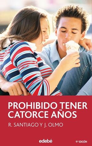 PROHIBIDO TENER 14 AÑOS | 9788423676767 | OLMO CARRASCO, JESUS