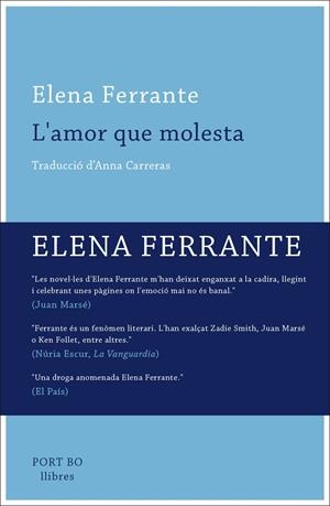 L'AMOR QUE MOLESTA | 9788416259649 | FERRANTE ELENA