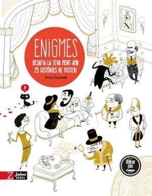 ENIGMES. DESAFIA LA TEVA MENT AMB 25 ENIGMES DE MISTERI. | 9788494582974 | ESCANDELL, VÍCTOR