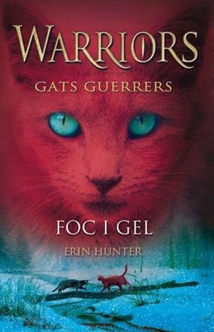 FOC I GEL. GATS GUERRERS 2 | 9788424643805 | HUNTER, ERIN
