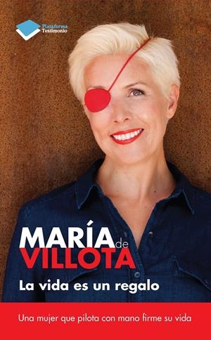 LA VIDA ES UN REGALO | 9788415880394 | DE VILLOTA, MARÍA