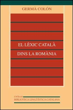 LEXIC CATALA DINS LA ROMANIA, EL | 9788437013275 | COLON DOMENECH, GERMA