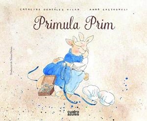 PRIMULA PRIM  | 9788494724596 | CASTAGNOLI, ANNA ;GONZÁLEZ VILAR, CATALINA