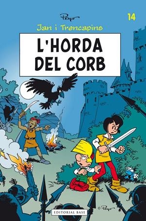 L'HORDA DEL CORB | 9788415711018 | DELPORTE, YVAN/CULLIFORD, THIERRY