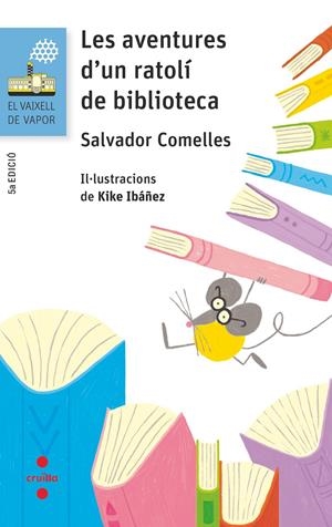 LES AVENTURES D'UN RATOLI DE BIBLIOTECA | 9788466143936 | COMELLES, SALVADOR